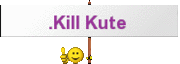 Kill Kute